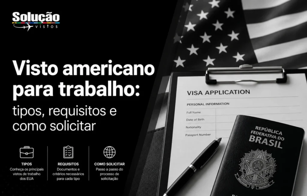 visto americano pra trabalho