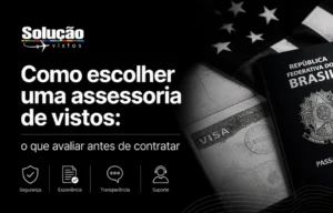 como escolher assessoria de vistos
